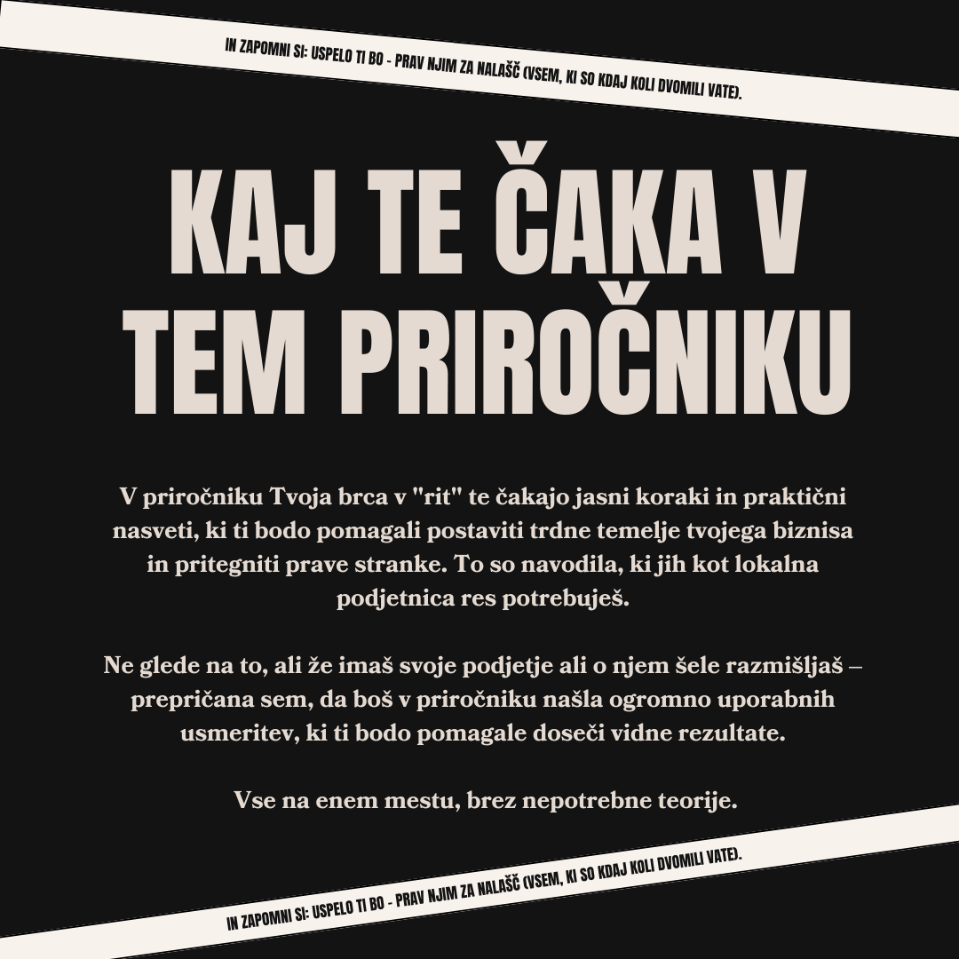 Tvoja brca v &quot;rit&quot; - priročnik za male podjetnice